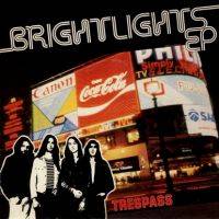 Trespass : Bright Lights